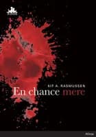 En chance mere, Sort Læseklub af Kit A. Rasmussen