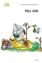 Den første læsning, 1. kl., Let fri læsning, Mys skib