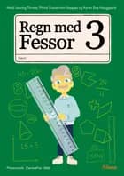 Regn med Fessor 3 af Heidi Thrane, Maria Vasquez Svanström og Karen Boe Hauggaard