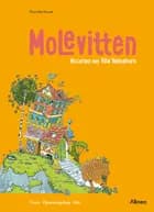 Molevitten, 0. kl., Villa Vakkelvorn