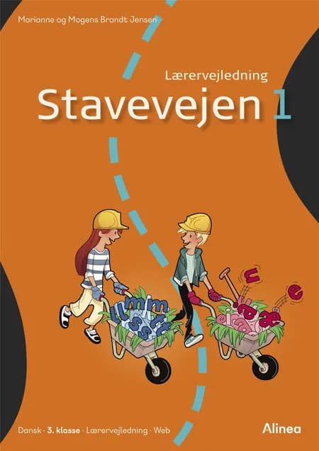 Stavevejen 1, Lærervejledning, 3. kl./Web af Mogens Brandt Jensen