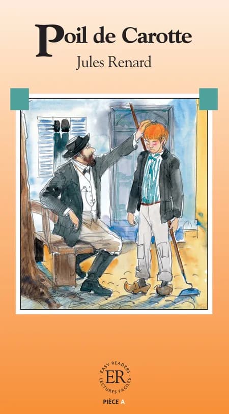 Poil de carotte, ER A af Jules Renard