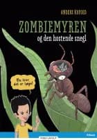 Du tror, det er løgn! Zombiemyren og den hostende snegl, Blå læseklub