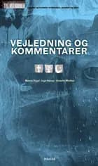 Tre religioner, Vejledning & kommentarer