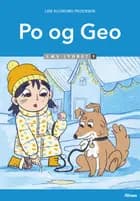 Po og Geo, Læs Lydret 1 af Lise Kloborg Pedersen