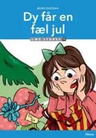 Dy får en fæl jul, Læs Lydret 1 af Marie Duedahl