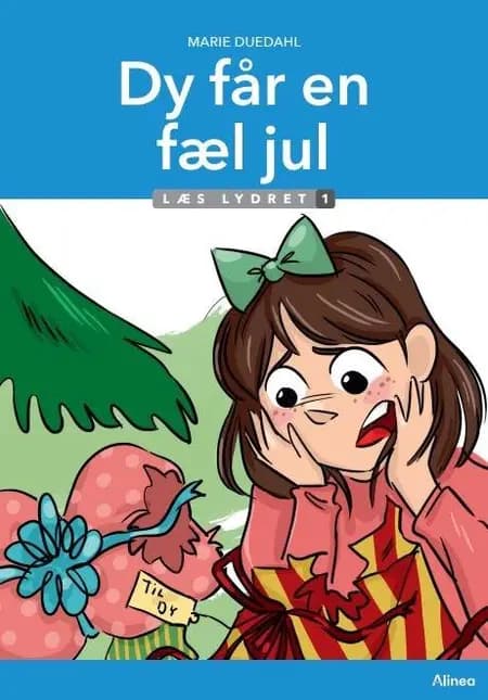 Dy får en fæl jul, Læs Lydret 1 af Marie Duedahl