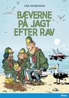 Bæverne på jagt efter rav, Blå Læseklub af Line Rasmussen