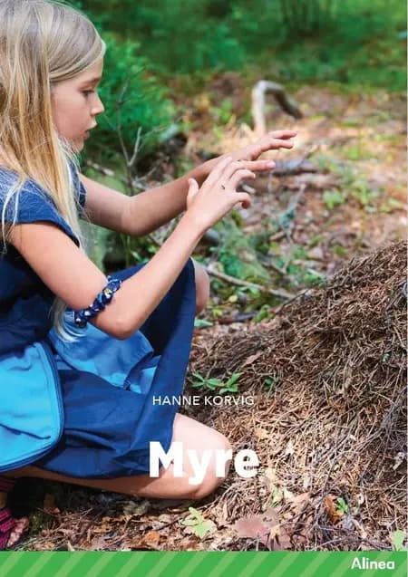 Myre, Grøn Fagklub af Hanne Korvig