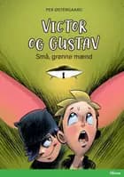 Victor og Gustav - Små grønne mænd, Grøn Læseklub af Per Østergaard