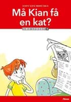 Må Kian få en kat? Læs Lydret 2 af Dorte Sofie Mørk Emus