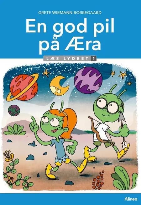 En god pil på Æra, Læs Lydret 1 af Grete Wiemann Borregaard