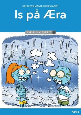 Is på Æra, Læs Lydret 1 af Grete Wiemann Borregaard