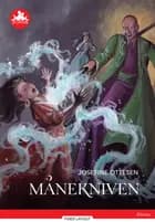 Månekniven, Rød Læseklub af Josefine Ottesen