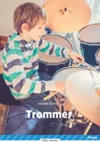 Trommer, Blå Fagklub