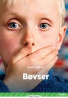 Bøvser, Grøn Fagklub af Hanne Korvig