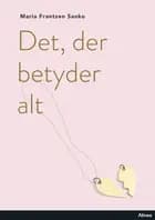 Det, der betyder alt, Sort Læseklub