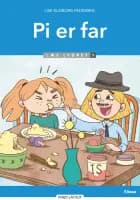 Pi er far, Læs Lydret 1 af Lise Kloborg Pedersen
