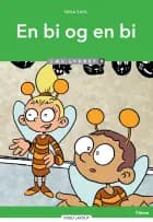 En bi og en bi, Læs lydret 0 af Nina Sahl