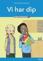 Vi har dip, Læs Lydret 1 af Lise Kloborg Pedersen