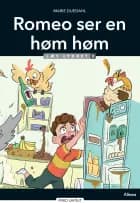 Romeo ser en høm høm, Læs Lydret 3