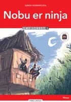 Nobu er ninja, Læs Lydret 2