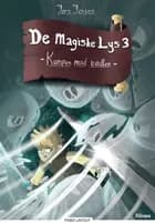 De magiske lys, bind 3. Kampen mod bødlen. Rød Læseklub