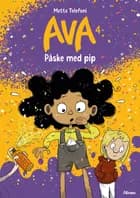Ava 4 - Påske med pip, Blå Læseklub af Mette Telefoni