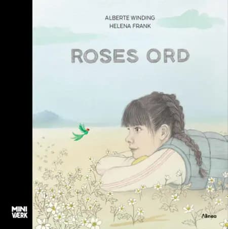 Roses ord af Alberte Winding