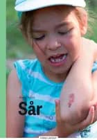 Sår, Grøn Fagklub af Anna Willer