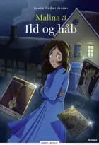 Malina 3, Ild og håb, Rød Læseklub