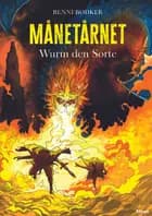 Månetårnet 3, Wurm den Sorte, Rød Læseklub af Benni Bødker