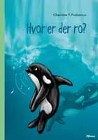 Hvor er der ro?, Grøn læseklub af Charlotte T. Frobenius