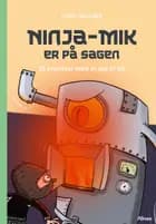 Ninja-Mik er på sagen - Et monster med et øje af ild, Grøn Læseklub