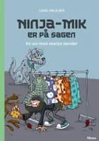 Ninja-Mik er på sagen - En ulv med skarpe tænder, Grøn Læseklub af Lone Halkjær