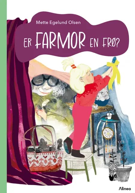 Er farmor en frø?, Grøn Læseklub af Mette Egelund Olsen