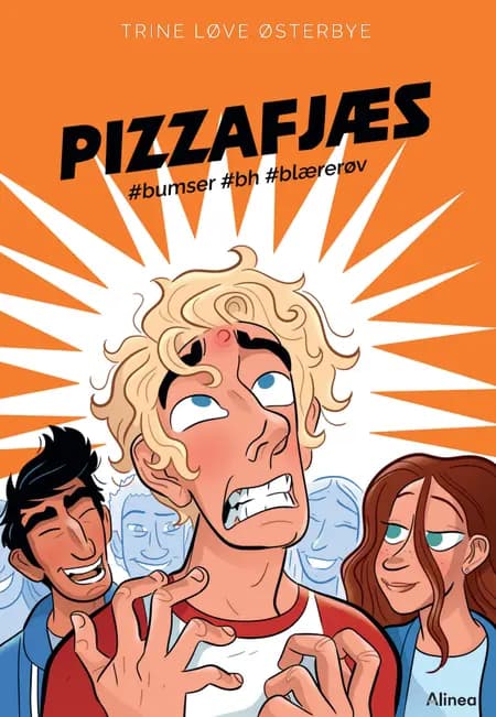 Pizzafjæs, #bumser #bh #blærerøv, Rød Læseklub af Trine Løve Østerbye