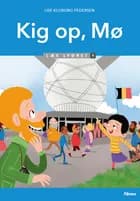 Kig op, Mø, Læs lydret 1 af Lise Kloborg Pedersen