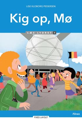 Kig op, Mø, Læs lydret 1 af Lise Kloborg Pedersen