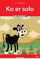 Ko er solo, Læs lydret 2
