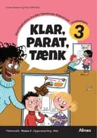 Klar, Parat, Tænk 3 af Nina Winther Arnt og Lone Anesen