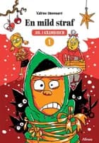En mild straf, Jul i Kramboden 1, Rød Læseklub af Katrine Skovgaard Rasmussen