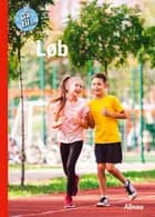 Gå til... Løb, Rød Fagklub af Maria Roslev
