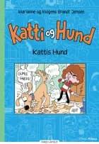 Katti og hund, Kattis hund, Grøn Læseklub af Marianne Brandt Jensen og Mogens Brandt Jensen