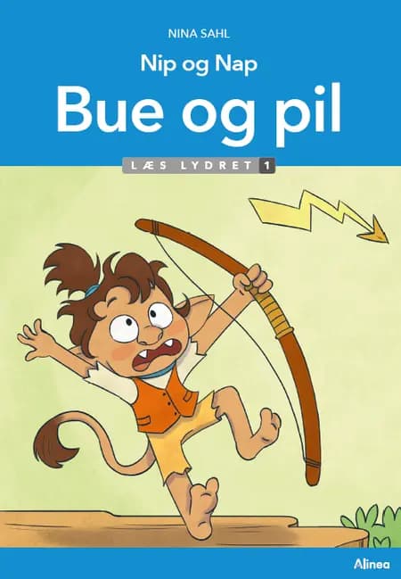 Nip og Nap, Bue og pil, Læs lydret 1 af Nina Sahl