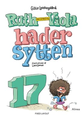 Ruth-Viola med bindestreg hader sytten af Gitte Løkkegaard