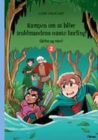 Kampen om at blive troldmandens næste lærling 2, Blå Læseklub