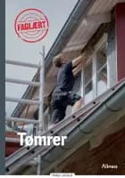 Faglært – Tømrer, Sort Fagklub af Anna Willer