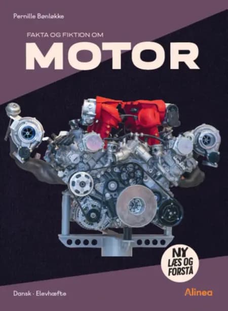 Ny Læs og forstå, Motor af Pernille Bønløkke