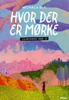 Hvor der er mørke, Lejrturen dag 3, Sort Læseklub